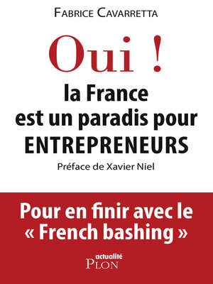 cover image of Oui, la France est un paradis pour entrepreneurs